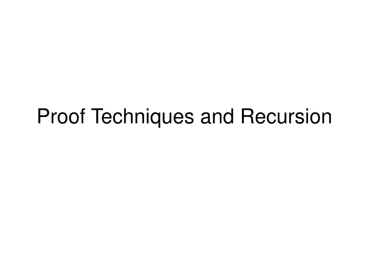 proof techniques and recursion