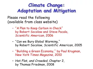 Climate Change:  Adaptation and Mitigation