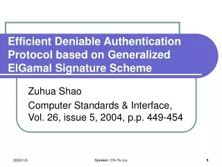 Efficient Deniable Authentication Protocol based on Generalized ElGamal Signature Scheme