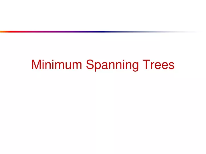 minimum spanning trees