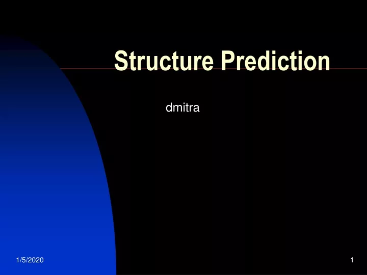 structure prediction