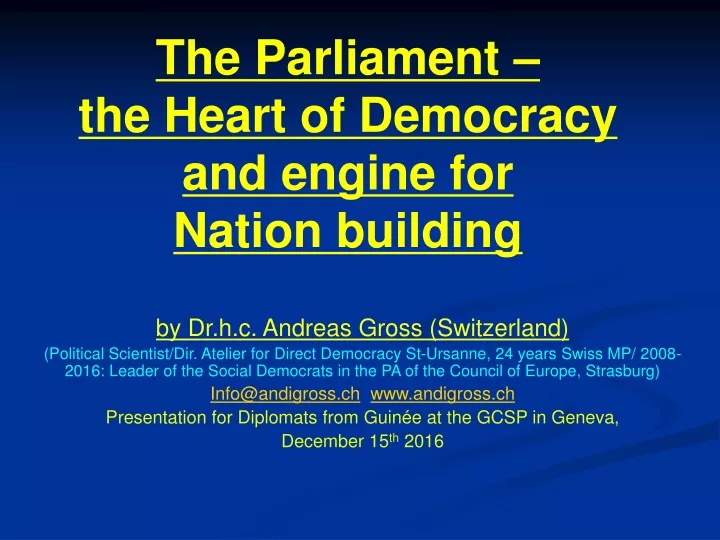 the parliament the heart of democracy and engine for nation building