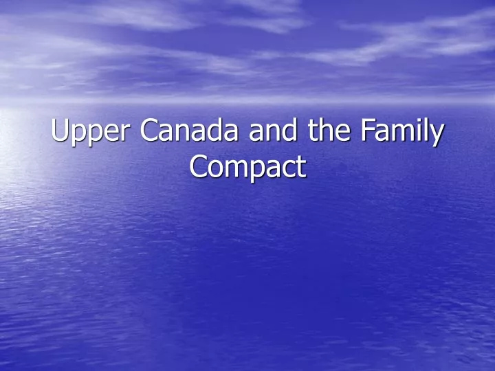 upper canada and the family compact