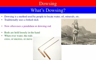 What’s Dowsing?