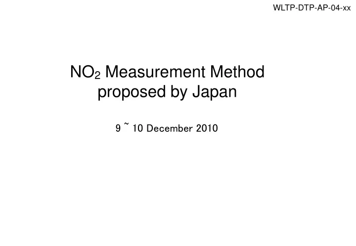 no 2 measurement method proposed by japan