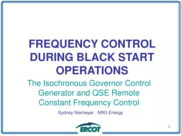 frequency control during black start operations