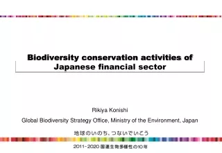 Biodiversity conservation activities of Japanese financial sector