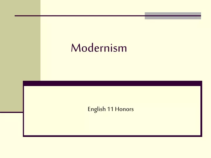 PPT - Modernism PowerPoint Presentation, Free Download - ID:9581486