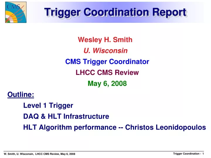 trigger coordination report