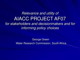 George Green  Water Research Commission, South Africa