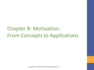 Chapter 8: Motivation:  From Concepts to Applications