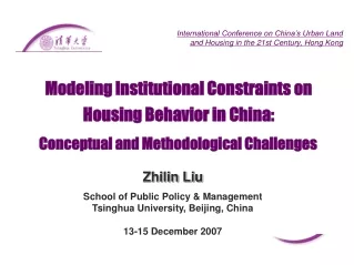 Modeling Institutional Constraints on Housing Behavior in China: