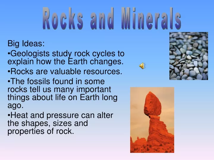 rocks and minerals