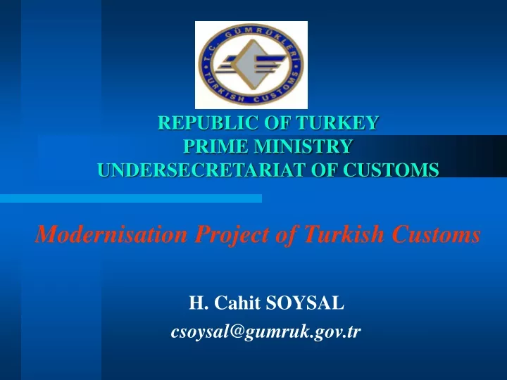 republic of turkey prime ministry undersecretariat of customs