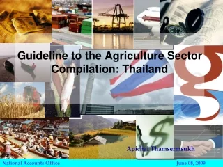 Guideline to the Agriculture Sector Compilation: Thailand
