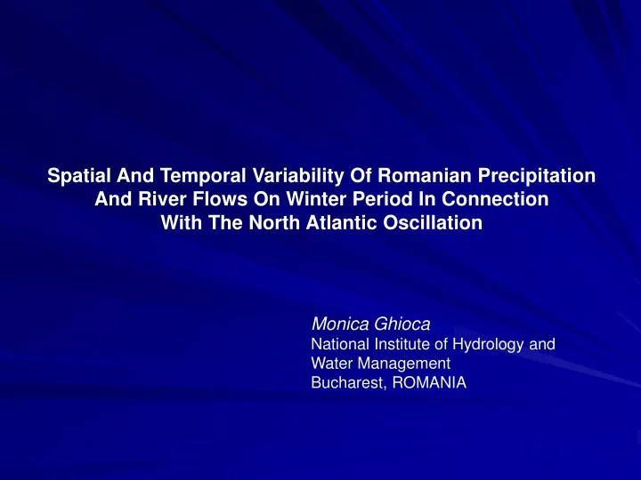 spatial and temporal variability of romanian