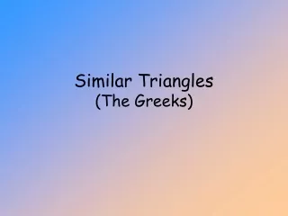 Similar Triangles (The Greeks)