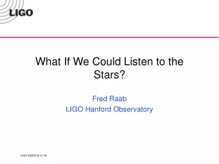 What If We Could Listen to the Stars?
