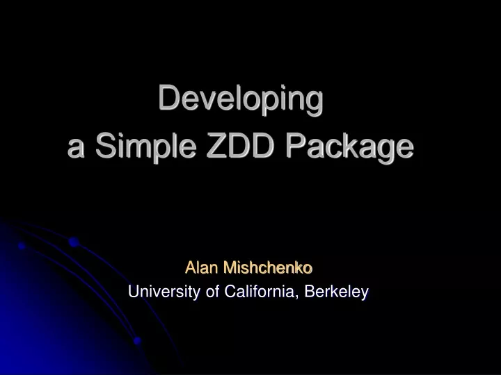 developing a simple zdd package