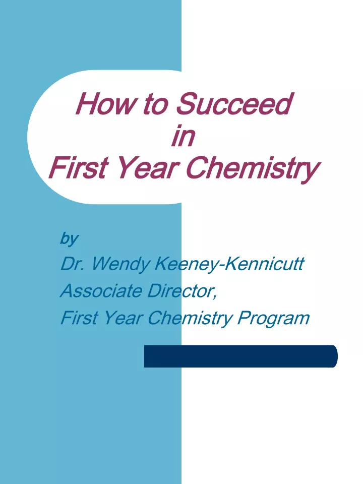 how to succeed in first year chemistry