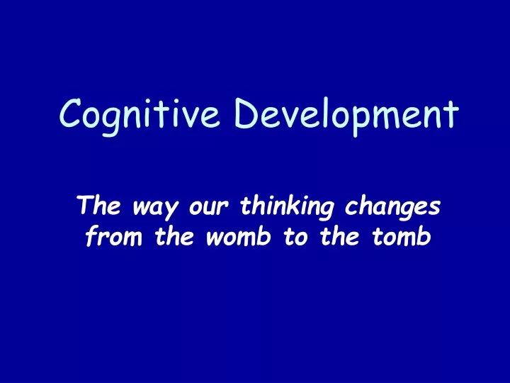 cognitive development