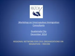 REGIONAL NETWORK FOR CIVIL ORGANIZATIONS ON MIGRATION – RNCOM