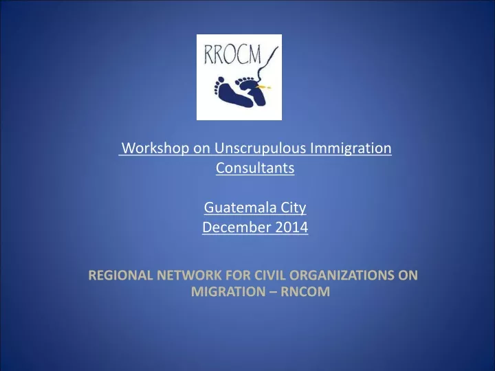 workshop on unscrupulous immigration consultants