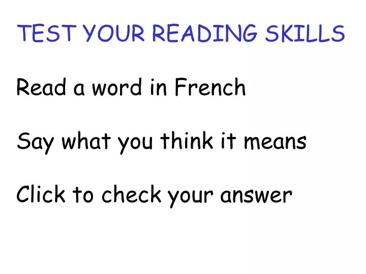 test your reading skills read a word in french