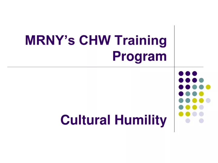mrny s chw training program cultural humility
