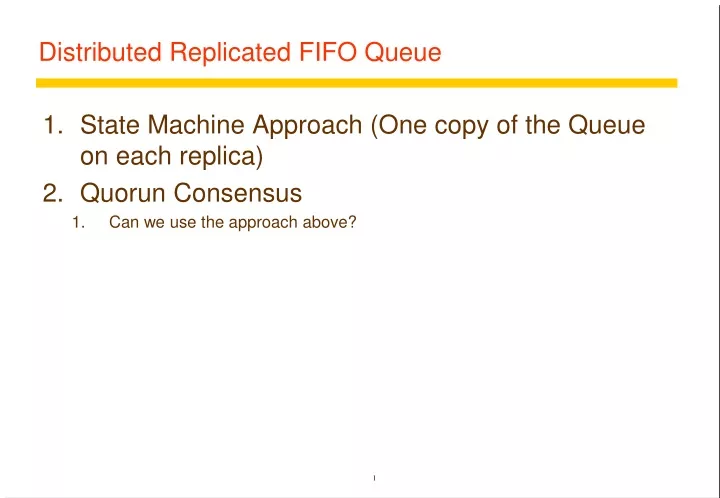 distributed replicated fifo queue