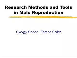Research Methods and Tools in Male Reproduction