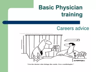 Basic Physician training