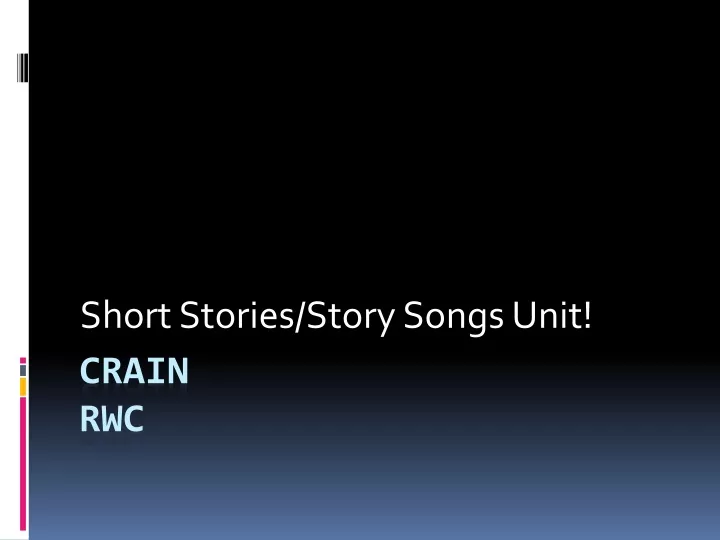 short stories story songs unit
