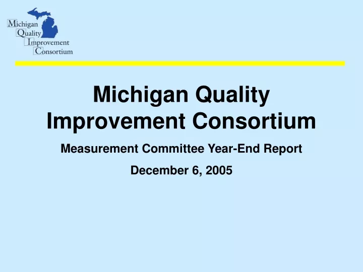 michigan quality improvement consortium