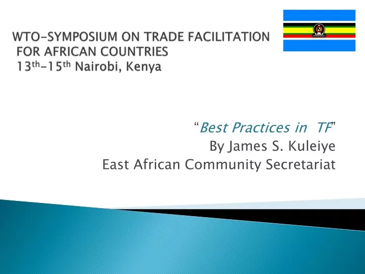 wto symposium on trade facilitation for african countries 13 th 15 th nairobi kenya