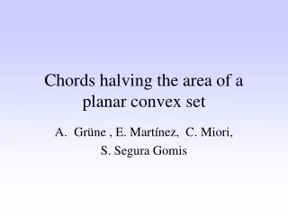 Chords halving the area of a planar convex set