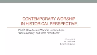 Contemporary Worship in Historical Perspective