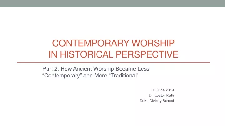 contemporary worship in historical perspective