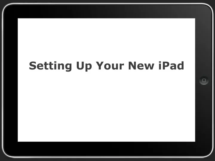 setting up your new ipad