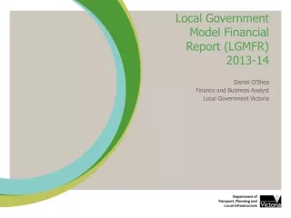 Local Government Model Financial Report (LGMFR) 2013-14