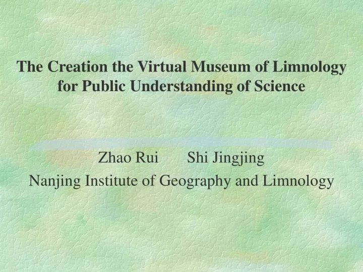 the creation the virtual museum of limnology for public understanding of science