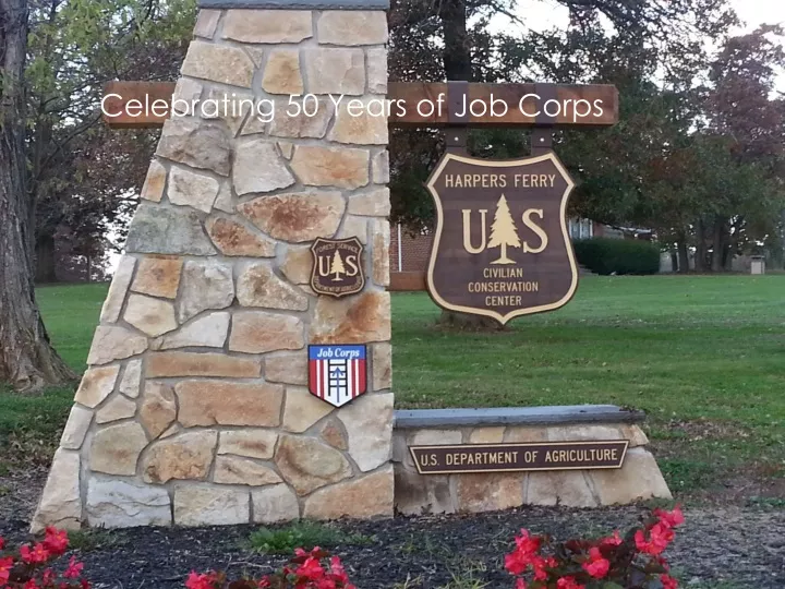celebrating 50 years of job corps