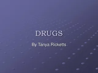 DRUGS