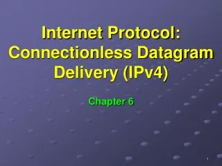 Internet Protocol: Connectionless Datagram Delivery (IPv4)