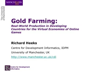 Richard Heeks Centre for Development Informatics, IDPM University of Manchester, UK