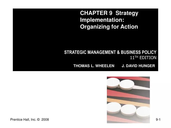 chapter 9 strategy implementation organizing