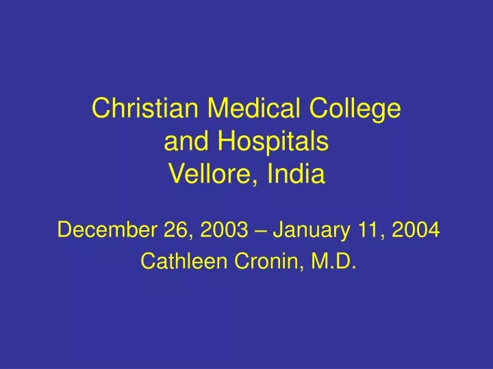 christian medical college and hospitals vellore india