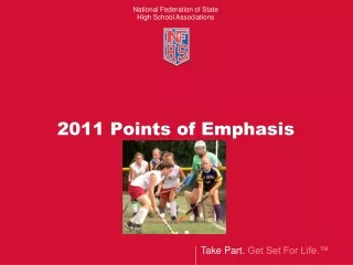 2011 Points of Emphasis