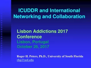 ICUDDR and International Networking and Collaboration