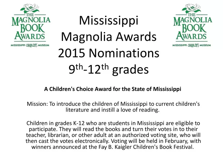 mississippi magnolia awards 2015 nominations 9 th 12 th grades
